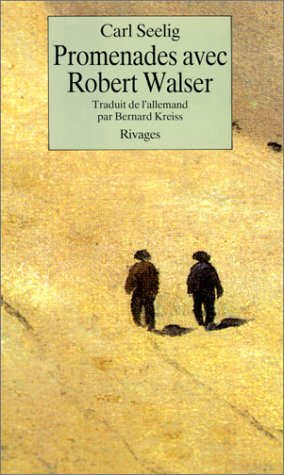 Promenades avec Robert Walser
