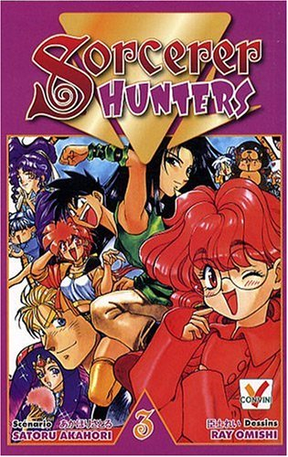 Sorcerer hunters. Vol. 3