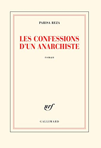 Les confessions d'un anarchiste