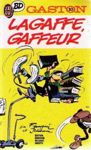 Gaston. Vol. 10. Lagaffe, gaffeur