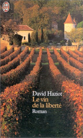 Le vin de la liberté