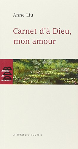 Carnet d'à Dieu, mon amour