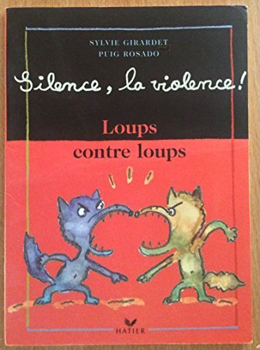 loups contre loups