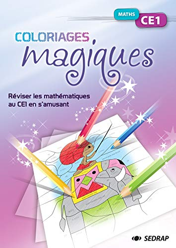 Maths CE1 : réviser les mathématiques au CE1 en s'amusant