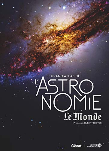 Le grand atlas de l'astronomie