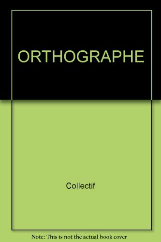 Carnet du jour, carnet du soir, orthographe