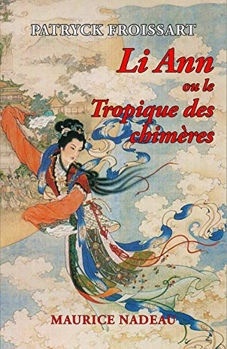 Li Ann ou Le tropique des chimères