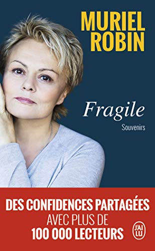 Fragile : souvenirs : récit