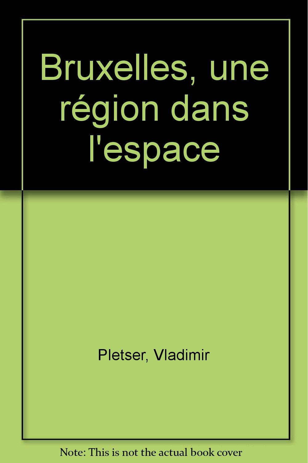 Bruxelles, une région dans l'espace
