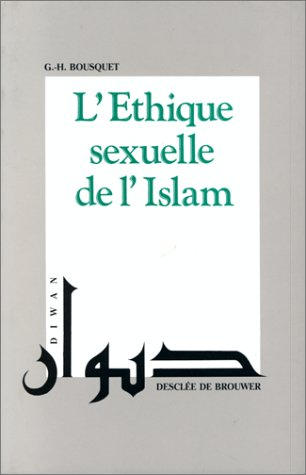 L'Ethique sexuelle de l'islam