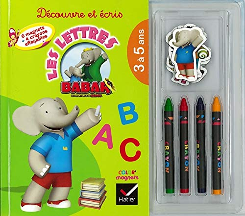 Découvre et écris les lettres : Babar, les aventures de Badou
