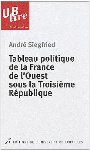 Tableau politique de la France de l'Ouest sous la troisième République