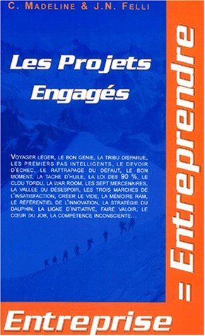 les projets engagés