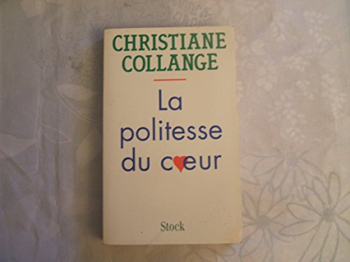 La Politesse du coeur