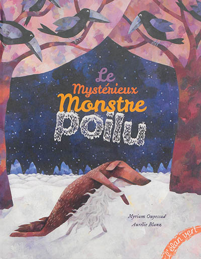 Le mystérieux monstre poilu