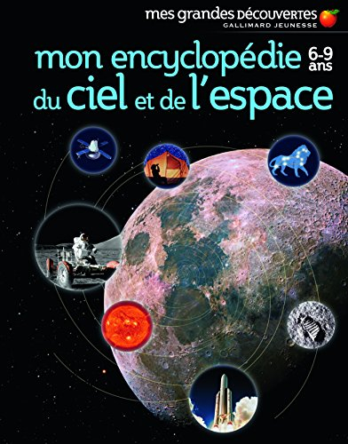 Mon encyclopédie du ciel et de l'espace