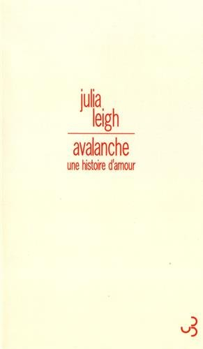 Avalanche : une histoire d'amour