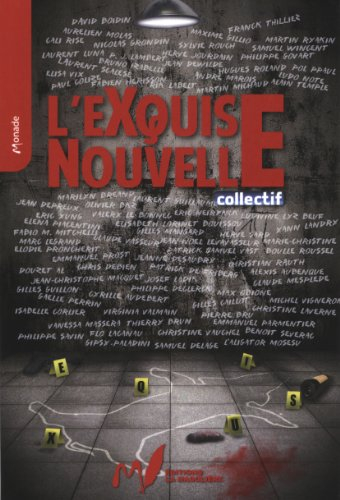 L'exquise nouvelle. L'exquise nouvelle