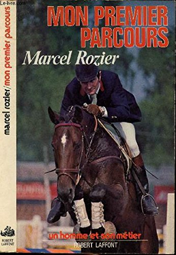 Mon premier parcours