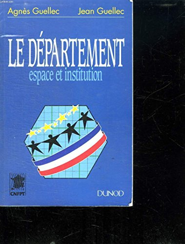 Le Département : espace et institution