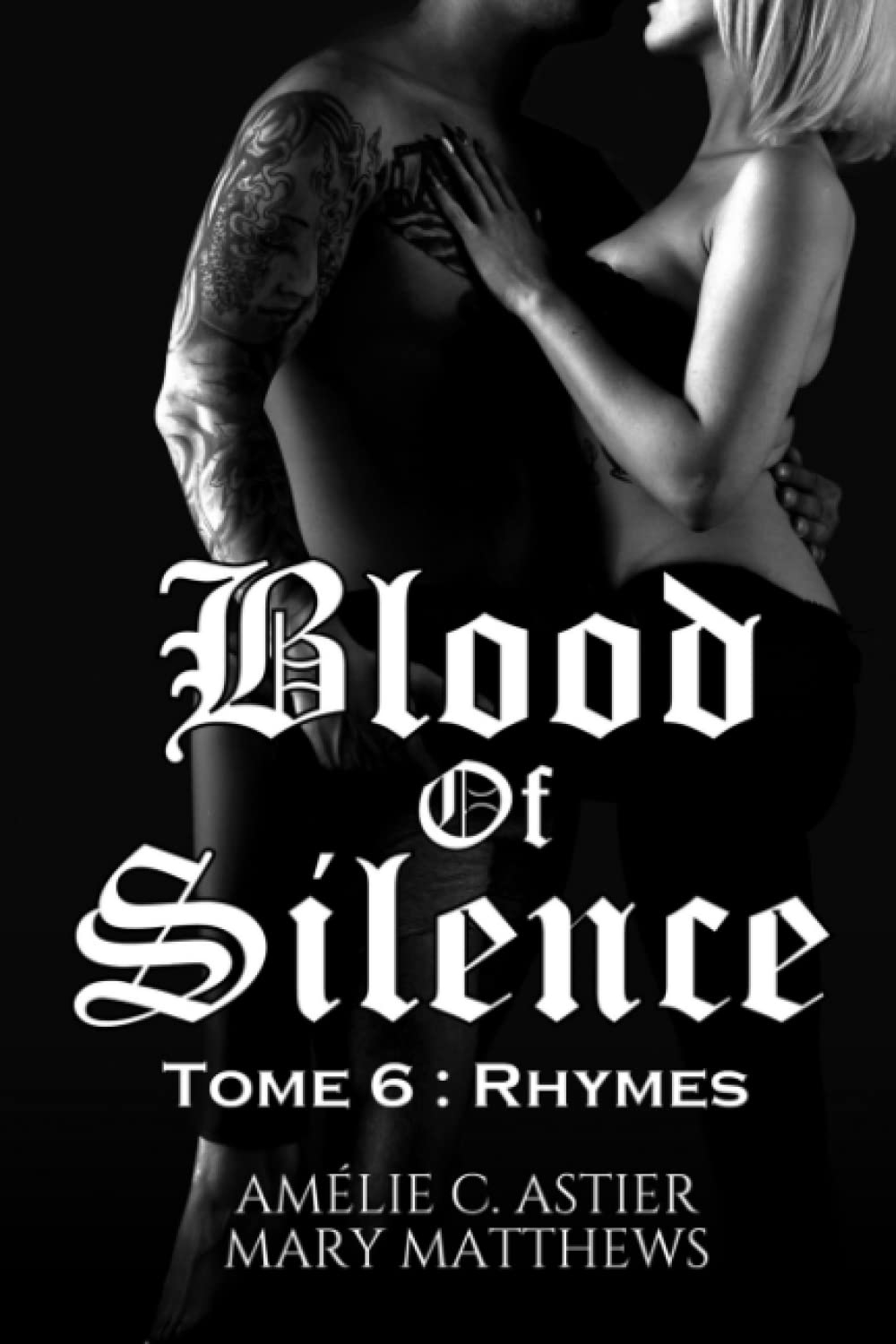 Blood Of Silence, Tome 6 : Rhymes