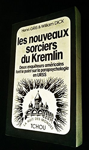 Les Nouveaux sorciers du Kremlin