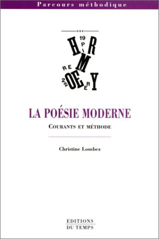 La poésie moderne : courants et méthodes