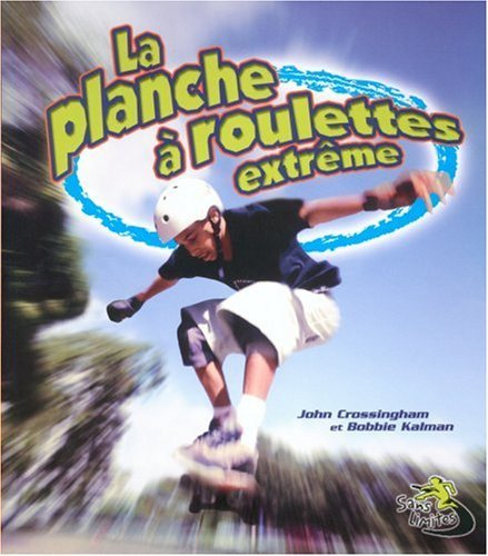 la planche à roulettes extrême