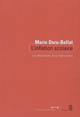 L'inflation scolaire : les désillusions de la méritocratie