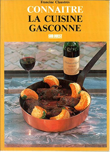 Connaître la cuisine gasconne