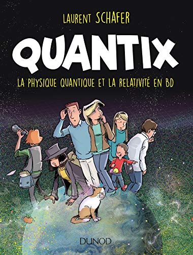 Quantix : la physique quantique et la relativité en BD