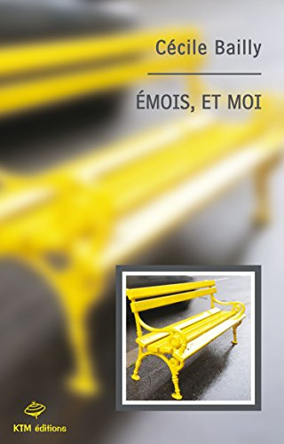 Emois, et moi