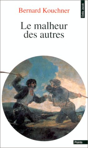 Le Malheur des autres