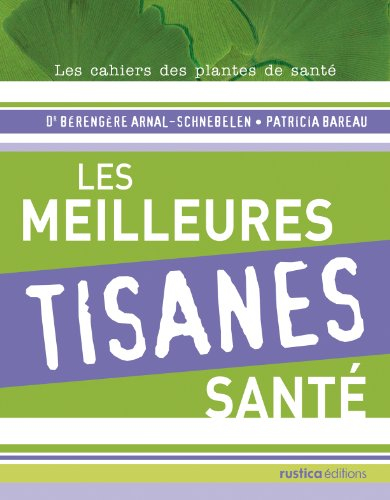 Les meilleures tisanes santé