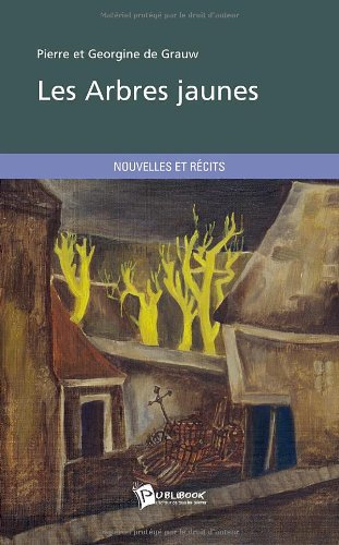 Les Arbres jaunes