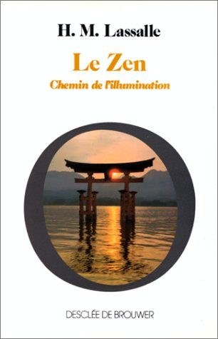le zen, chemin de l'illumination