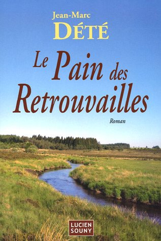 Le pain des retrouvailles