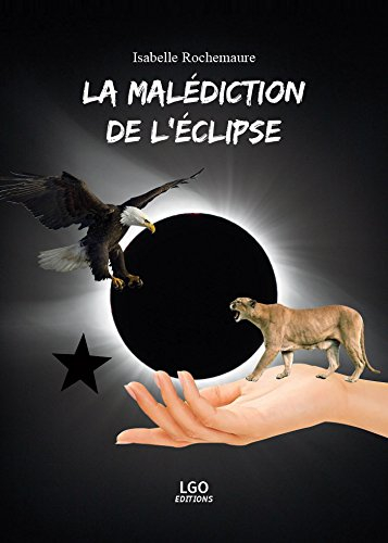 La malédiction de l'éclipse