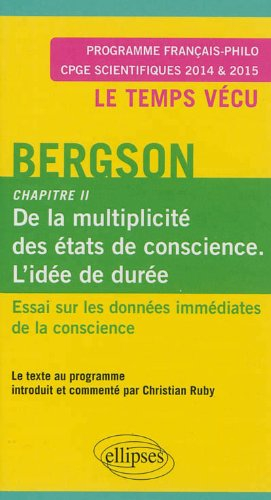Essai sur les données immédiates de la conscience : chapitre II, De la multiplicité des états de con