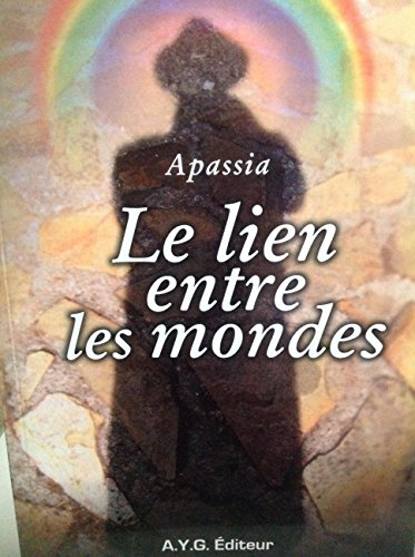 le lien entre les mondes