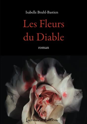 Les Fleurs du Diable