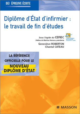 Diplôme d'Etat infirmier : le travail de fin d'études (TFE)