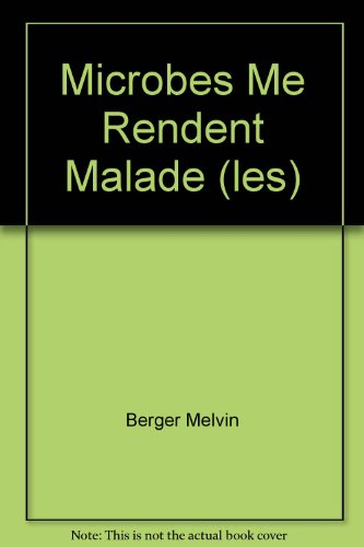 Les Microbes me rendent malade