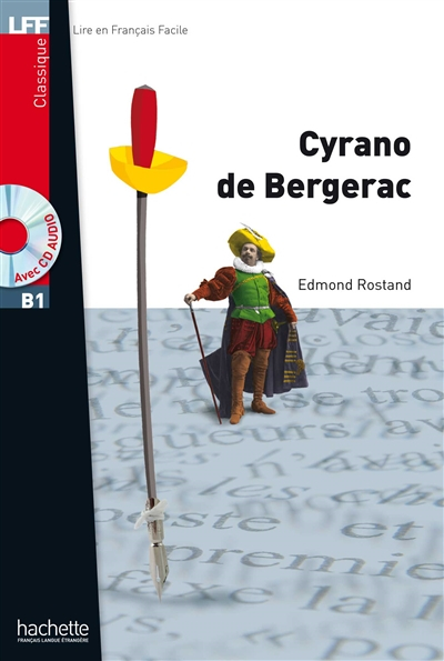 Cyrano de Bergerac : niveau B1