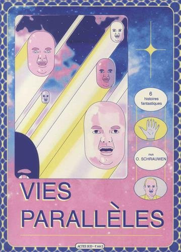 Vies parallèles : 6 histoires fantastiques