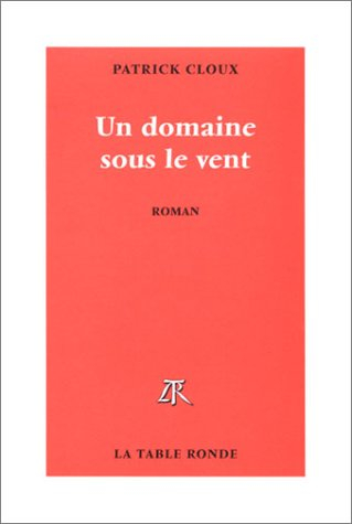 Un domaine sous le vent