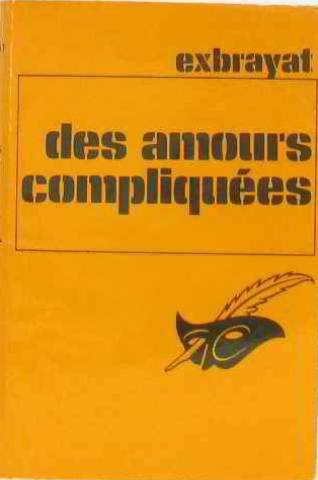Des amours compliquées