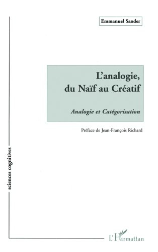 L'analogie, du naïf au créatif : analogie et catégorisation