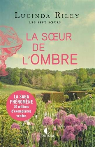 Les sept soeurs. Vol. 3. La soeur de l'ombre : Star