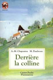 Derrière la colline
